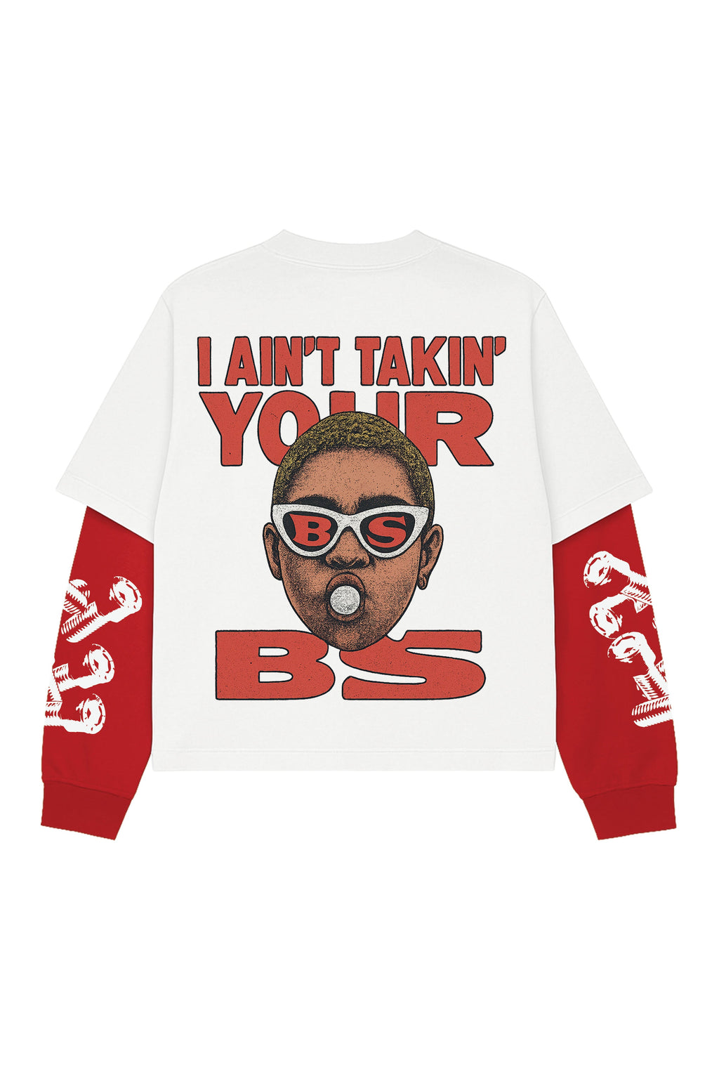 I Ain't Taking You BS W&R LS Oversized Tee