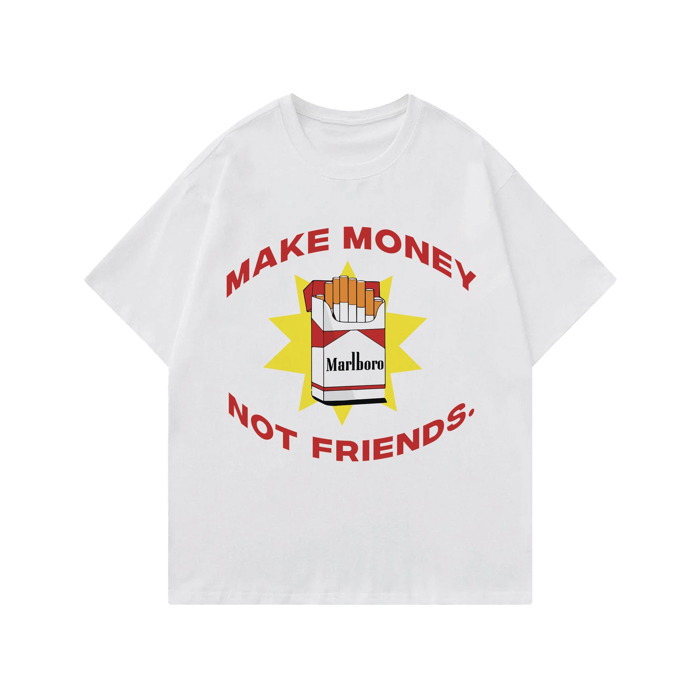 Make Money Not Freinds Designed Oversized T-shirt